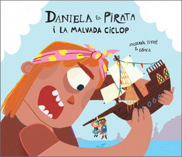 Daniela la Pirata i la malvada ciclop, Susanna Isern - NUBEOCHO