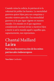 La ira, Chantal Maillard - VASO ROTO