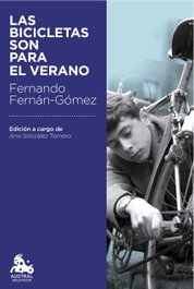 ESPASA CALPE, LAS BICICLETAS SON PARA EL VERANO, Fernando Fernán-Gómez - ESPASA CALPE
