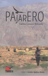 Pajarero, Carlos Lozano Robledo - TUNDRA