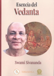 Esencia del Vedanta, Swami Sivananda - LIBRERIA ARGENTINA (ELA)