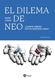 El dilema de Neo, David Cerdá García - RIALP