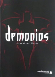Demonios, Javier Vicente Moreno - SAR Alejandria Ediciones
