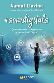 Somdigitals, Xantal Llavina Aguilar - PROFIT