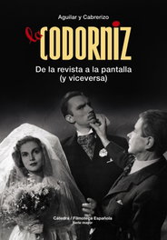 La Codorniz, Santiago Aguilar; Felipe Cabrerizo - CATEDRA