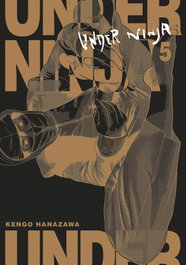 Norma Editorial, UNDER NINJA 05, Kengo Hanazawa - Norma Editorial