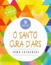 O SANTO CURA D'ARS, Irmã, Catherine - LUCERNA