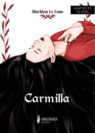 IMAGINARIA BOOKS Carmilla (A2 LEVEL)