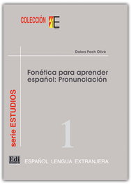 Fonética para aprender español, Dolors Poch Olivé - EDINUMEN