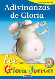 Adivinanzas de Gloria, Gloria Fuertes - SUSAETA EDICIONES