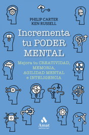 Incrementa tu poder mental, Philip Carter/Russell, Ken - AMAT EDITORIAL