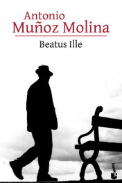 Beatus Ille, Antonio Muñoz Molina - BOOKET
