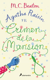 Agatha Raisin y el crimen de la mansión, M.C. Beaton - SALAMANDRA
