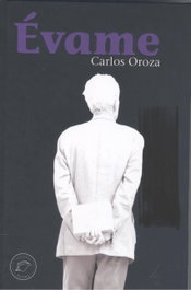 EVAME, Carlos Oroza - Elvira Editorial