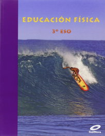 EDUCACION FISICA 3º.ESO *GALEGO*, AA.VV. - GALINOVA EDITORIAL S.L.
