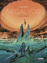 Norma Editorial Negalyod. La última palabra, Vincent Perriot
