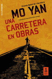 Una carretera en obras, Mo Yan - KAILAS