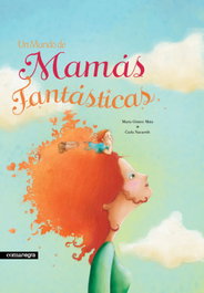 COMANEGRA, Un mundo de mamás fantásticas (2a ed)