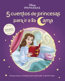 CLIPER ES LA HORA DE DORMIR. 5 CUENTOS DE PRINCESAS PARA IRSE A LA CAMA