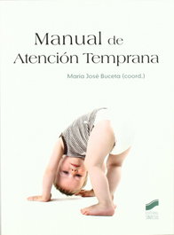 Manual de atención temprana, Jose María Buceta - SINTESIS EDITORIAL