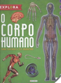 Explora o Corpo Humano, AA.VV. - GIRASSOL EDIÇOES
