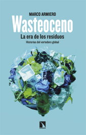 Wasteoceno, Marco Armiero - CATARATA