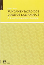 Fundamentação dos Direitos dos Animais, Filipe Cabral - ALFARROBA