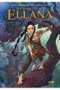 Ellana 01. Infancia