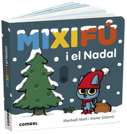 Mixifú i el Nadal, Martí Orriols, Meritxell - COMBEL