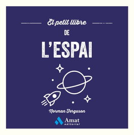 El petit llibre de l'espai, Norman Ferguson - AMAT EDITORIAL