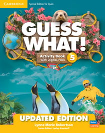 CAMBRIDGE, Guess What! Special edition for Spain Updated Level 5 Activity Book with Digital - AA.VV. - CAMBRIDGE