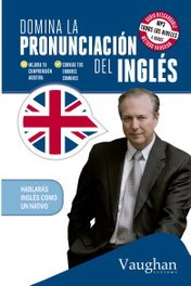 VAUGHAN, Domina la pronunciación del inglés - Richard Brown