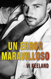 Un error maravilloso, Vi Keeland - ROCA EDITORIAL