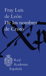 ESPASA CALPE, De los nombres de Cristo, Fray Luis de León - ESPASA CALPE