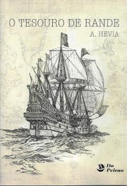 O Tesouro de Rande, A. Hevia - PEIRAO EDICIONS