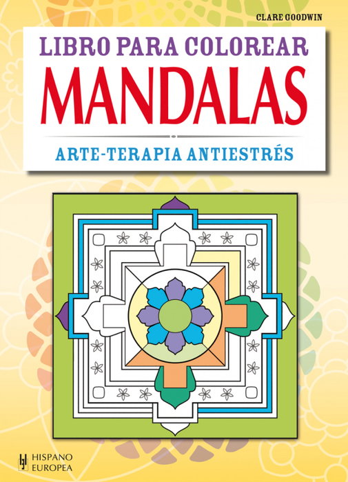 HISPANO EUROPEA Mandalas, Clare Goodwin - HISPANO EUROPEA