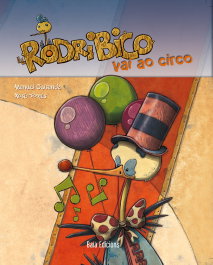 BAIA, Rodribico vai ao circo - Manuel Guisande
