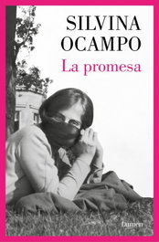 LUMEN, La promesa, Silvina Ocampo - LUMEN