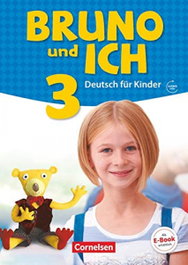 Bruno und ich 3 Schulerbuch, Dagmar Grave - CORNELSEN