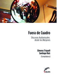 EDUVIM (IBD) FUERA DE CUADRO. DISCURSOS AUDIOVISUALES DESDE LOS MARGENES