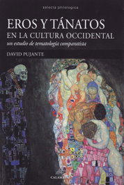 Eros y Tánatos en la cultura occidental, David Pujante - CALAMBUR