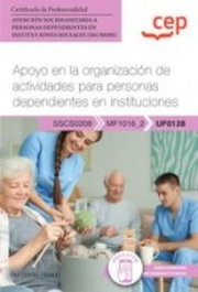 CEP EDITORIAL, Manual apoyo organización actividades pers.depen,inst. - CEP EDITORIAL