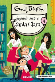 Santa Clara 4 - Segundo curso en Santa Clara, Enid Blyton - RBA MOLINO
