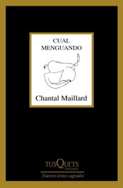 CUAL MENGUANDO, Chantal Maillard - TUSQUETS
