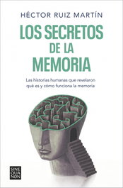 Los secretos de la memoria, Héctor Ruiz Martín - EDICIONES B