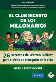 El Club Secreto de los Millonarios, Andy Heyward - VALOR EDITIONS