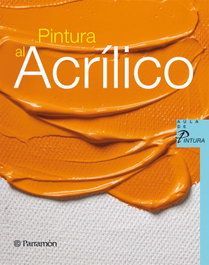 PARRAMON, PINTURA AL ACRÍLICO - VV.AA