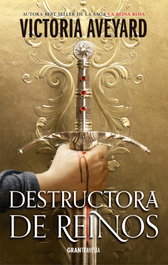 Destructora de reinos, Victoria Aveyard - OCEANO S.L.