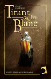 Tirant lo Blanc, Joanot Martorell - EDICIONES PERELLO
