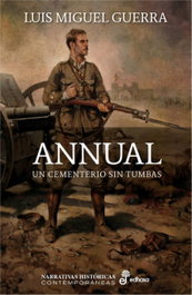 Annual un cementerio sin tumbas, Miguel Guerra Luis - EDHASA EDITORIAL